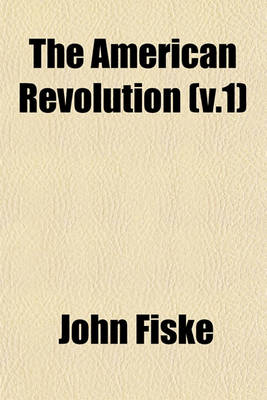 Book cover for The American Revolution Volume 2