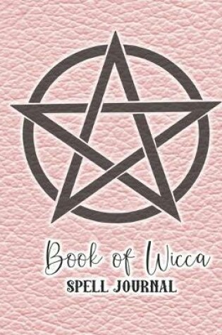 Cover of Book of Wicca spell journal