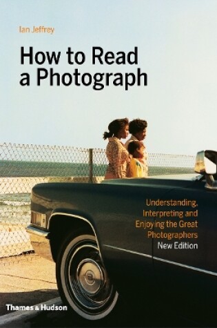 Cover of How to Read a Photograph