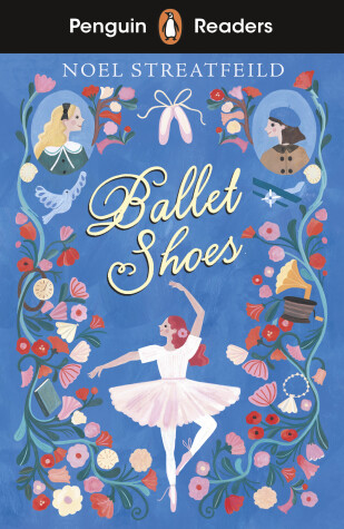 Book cover for Penguin Readers Level 2: Ballet Shoes (ELT Graded Reader)