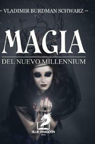 Cover of Magia Del Nuevo Millennium