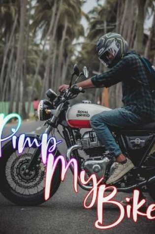 Cover of Pimp My Bike