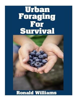 Book cover for Urban Foraging For Survival