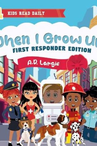 Cover of When I Grow Up Books For Kids