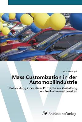 Book cover for Mass Customization in der Automobilindustrie