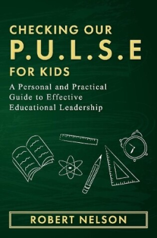 Cover of Checking Our P.U.L.S.E. For Kids