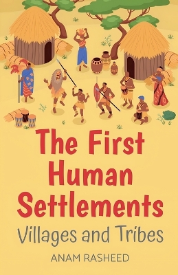 Book cover for The First Human Settlements