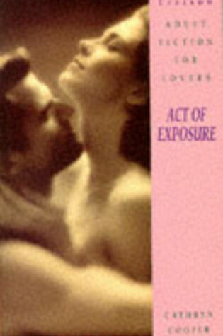 Cover of Act of Exposure