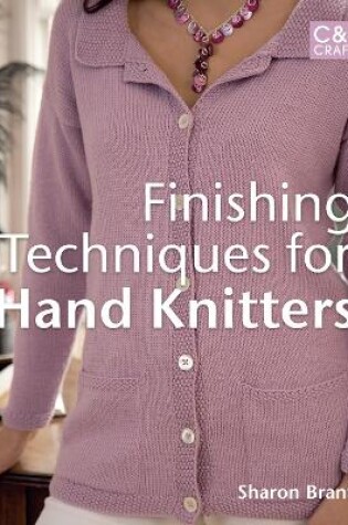 Cover of Finishing Techniques for Hand Knitters