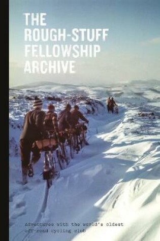 Cover of The Rough-Stuff Fellowship Archive