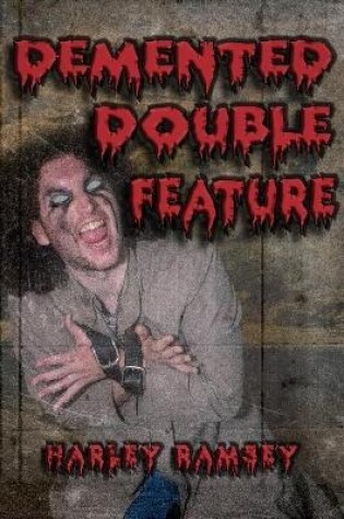 Cover of Demented Double Feature