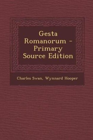 Cover of Gesta Romanorum - Primary Source Edition