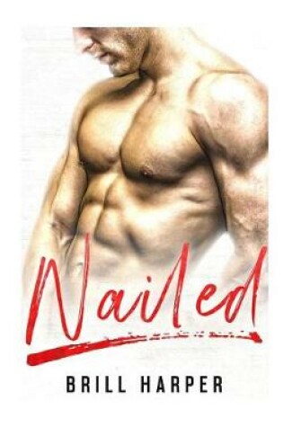 Cover of Nailed