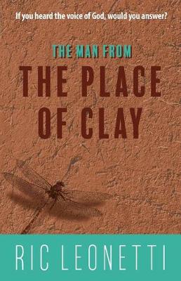 Book cover for The Man from the Place of Clay