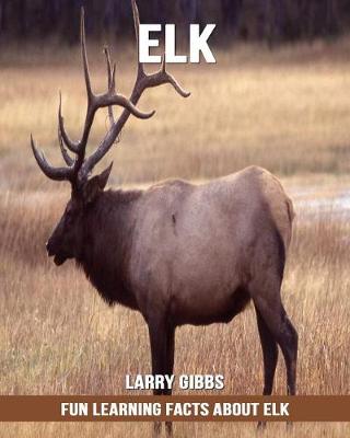 Book cover for Fun Learning Facts about Elk