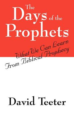 Book cover for The Days of the Prophets