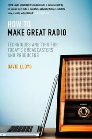 Cover of How to Make Great Radio