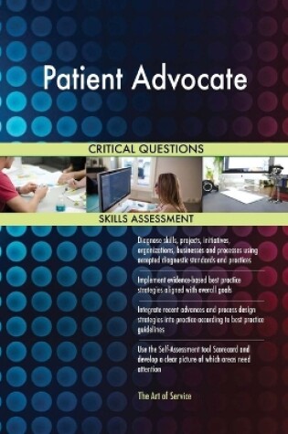 Cover of Patient Advocate Critical Questions Skills Assessment