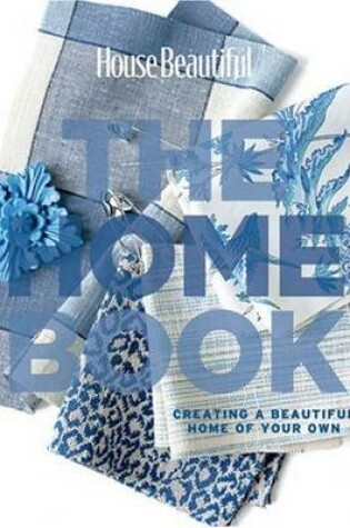 Cover of House Beautiful The Home Book