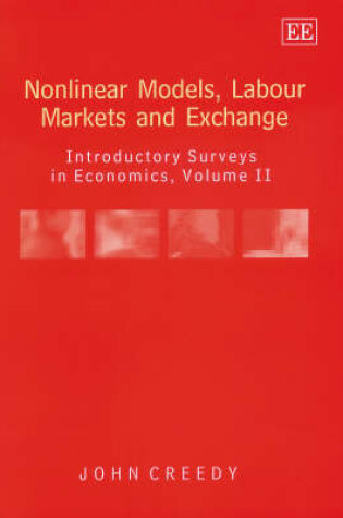 Cover of Nonlinear Models, Labour Markets and Exchange