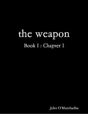 Book cover for The Weapon