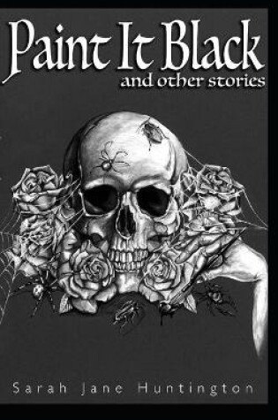 Cover of Paint It Black And Other Stories