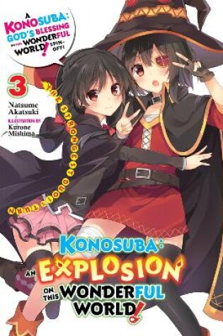 Cover of Konosuba: An Explosion on This Wonderful World!, Vol. 3 (light novel)