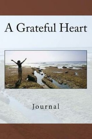 Cover of A Grateful Heart Journal