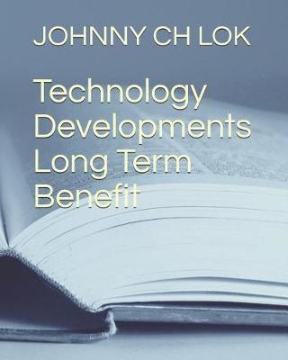 Book cover for Technology Developments Long Term Benefit