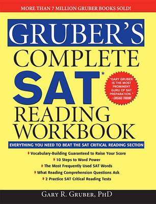 Book cover for Gruber's Complete Sat Reading Workbook