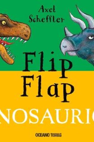 Cover of Flip Flap Dinosaurios