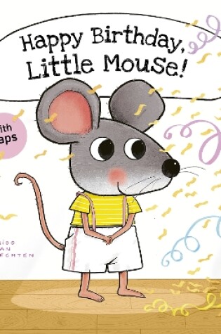 Cover of Happy Birthday, Little Mouse!