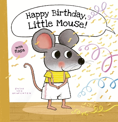 Book cover for Happy Birthday, Little Mouse!