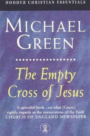 Cover of The Empty Cross of Jesus
