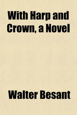 Book cover for With Harp and Crown, a Novel