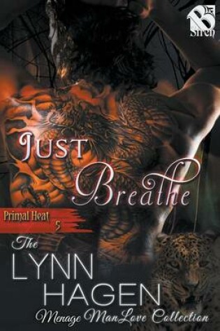Cover of Just Breathe [Primal Heat 5] (Siren Publishing