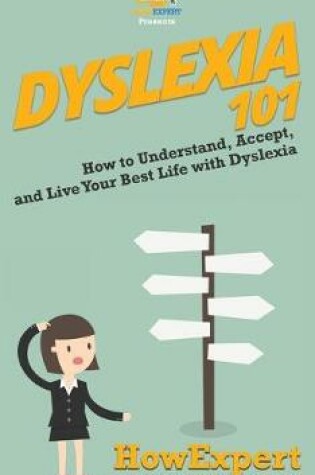 Cover of Dyslexia 101