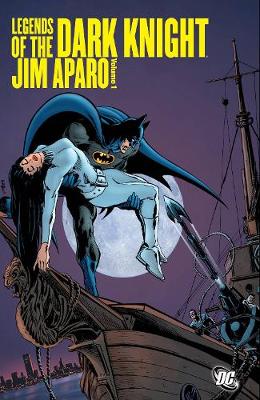Book cover for Legends Of The Dark Knight Jim Aparo HC