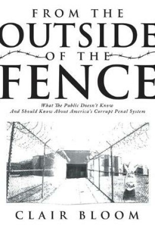 Cover of From the Outside of the Fence