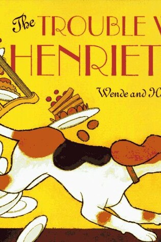 Cover of The Trouble with Henriette