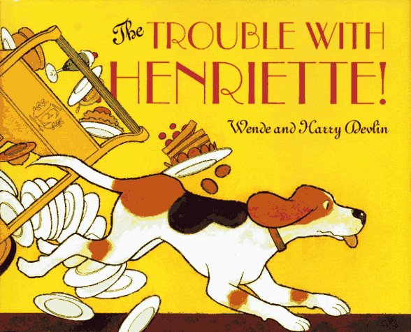 Book cover for The Trouble with Henriette