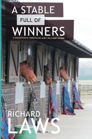 Cover of A Stable Full Of Winners