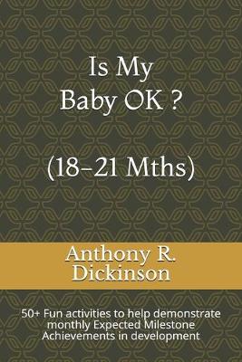 Book cover for Is My Baby OK ? (18-21 Mths)