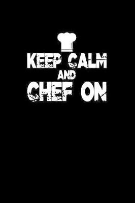 Book cover for Keep calm and chef on