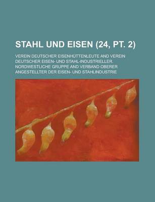 Book cover for Stahl Und Eisen (24, PT. 2 )