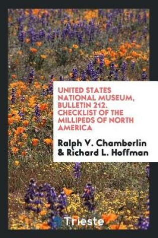 Cover of United States National Museum, Bulletin 212. Checklist of the Millipeds of North America