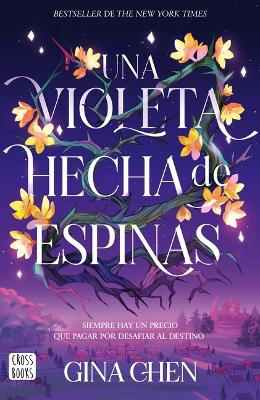 Book cover for Una Violeta Hecha de Espinas