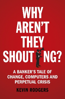 Book cover for Why Aren't They Shouting?