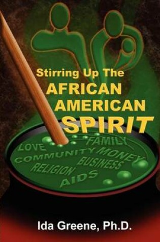 Cover of Stirring Up the African American Spirit