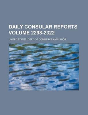 Book cover for Daily Consular Reports Volume 2298-2322